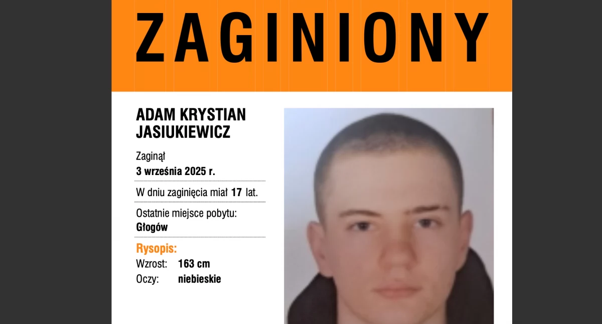 Zaginął 17-letni Adam Krystian Jasiukiewicz z Głogowa
