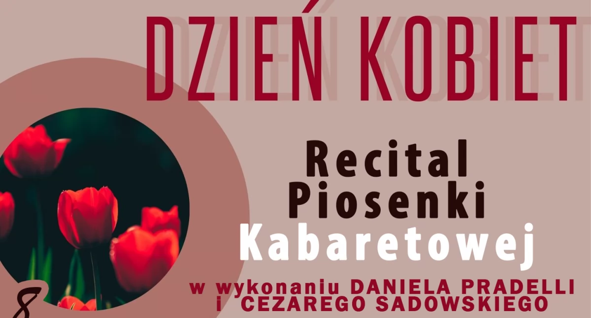 Muzyczno - kabaretowy Dzień Kobiet w Piechowicach