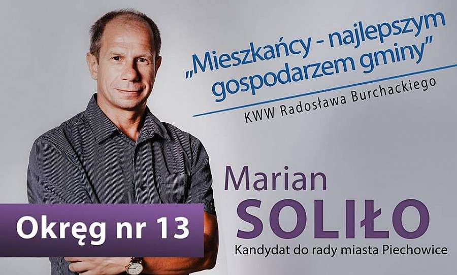 Radosław Burchacki przedstawia kandydatów do Rady Miejskiej Piechowic - Marian Soliłło
