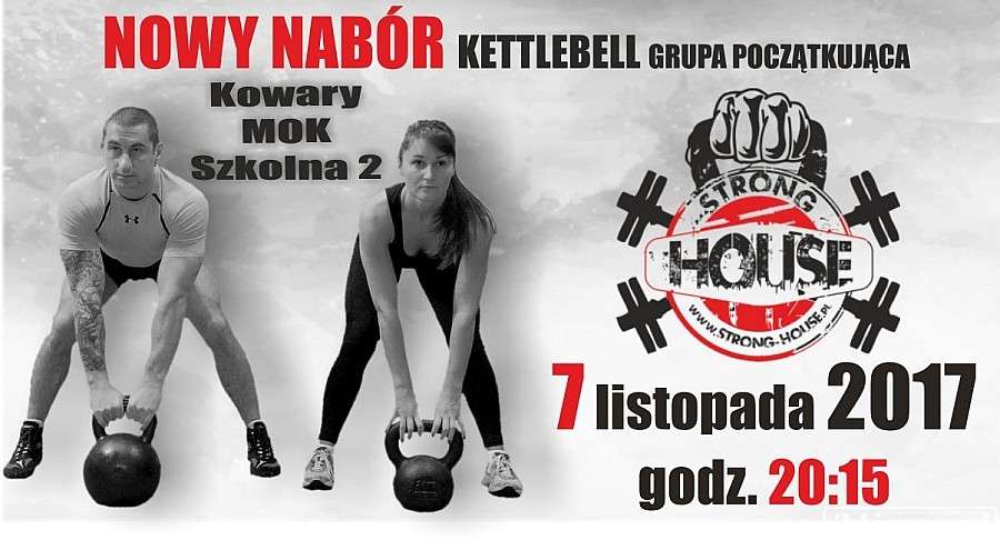 Trening z Kettlebell Kowary - 7.11.2017 startuje grupa początkująca!!!