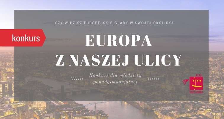 Czy widzisz europejskie ślady w swoim otoczeniu? - ruszył konkurs 