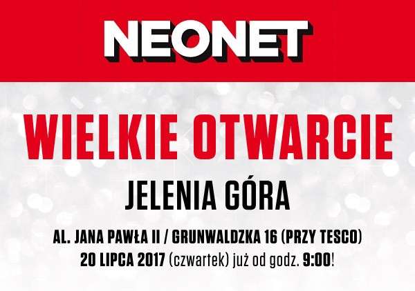 Nowa lokalizacja salonu NEONET w Jeleniej Górze