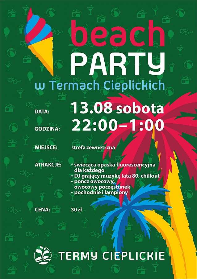 Już jutro Beach Party w Termach Cieplickich !