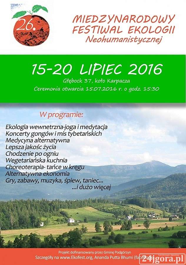 26 MIĘDZYNARODOWY FESTIWAL EKOLOGII NEOHUMANISTYCZNEJ- 15-20 lipca 2016 Głębock