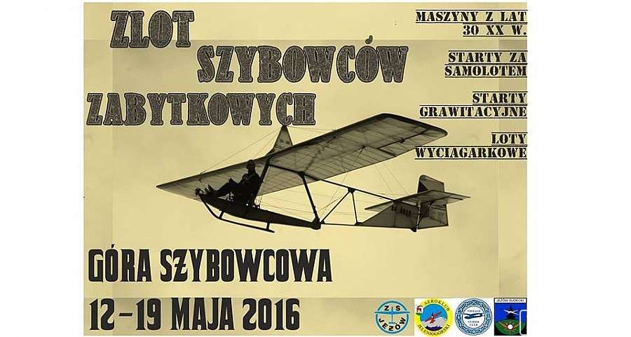 ZLOT SZYBOWCÓW ZABYTKOWYCH 12-19 maja 2016