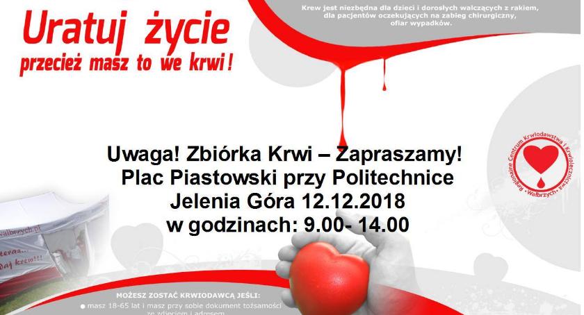 I Ty możesz uratować komuś życie! Już jutro zbiórka krwi na Placu Piastowskim