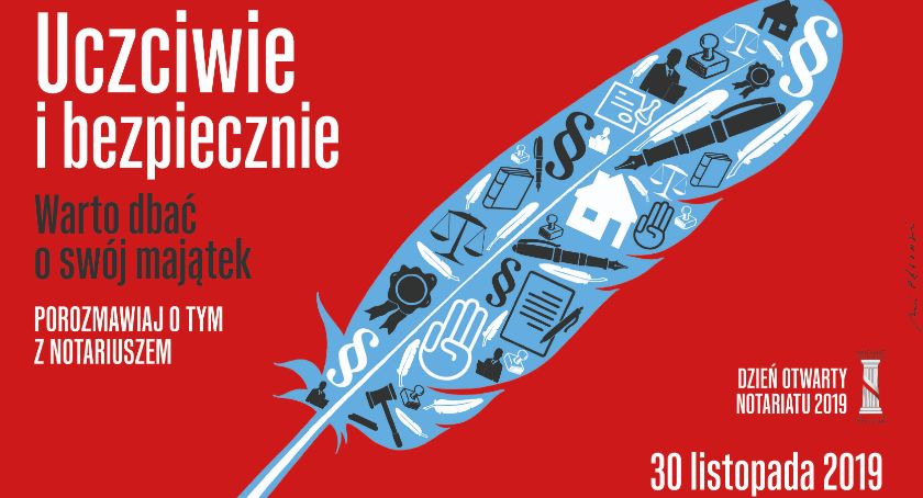 Uczciwie i bezpiecznie. Warto dbać o swój majątek - porozmawiaj o tym z notariuszem