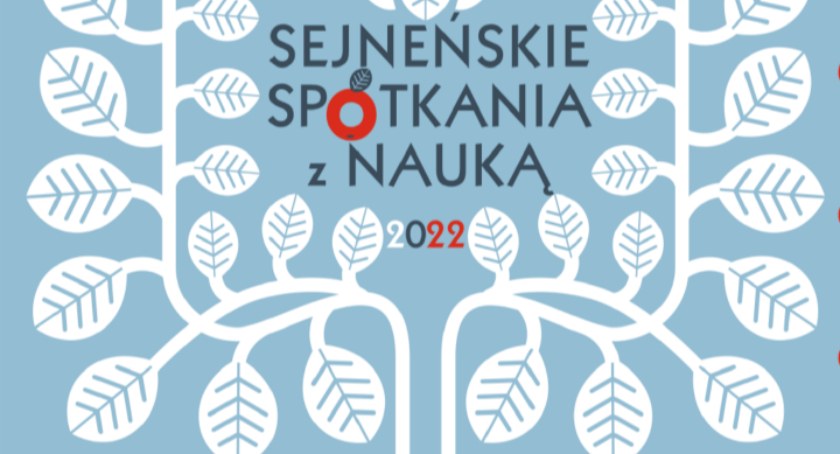 Sejneńskie Spotkania z Nauką