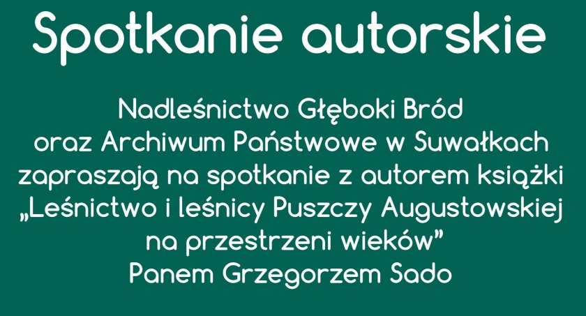 Wokół Puszczy Augustowskiej - lasów i ludzi