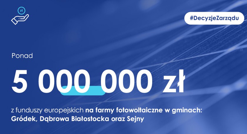 Podlaskie wsparło fotowoltaikę w gminie Sejny