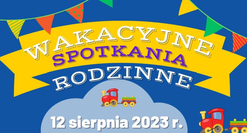 Wakacyjne Spotkania Rodzinne