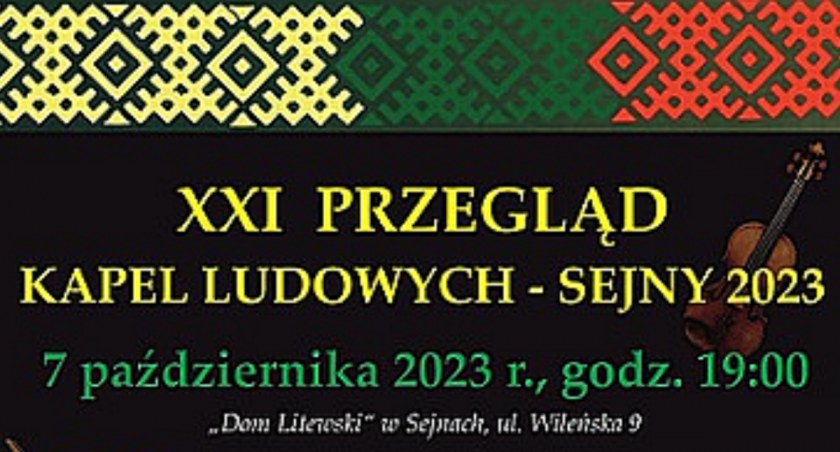21. Święto Kapel Ludowych w Sejnach