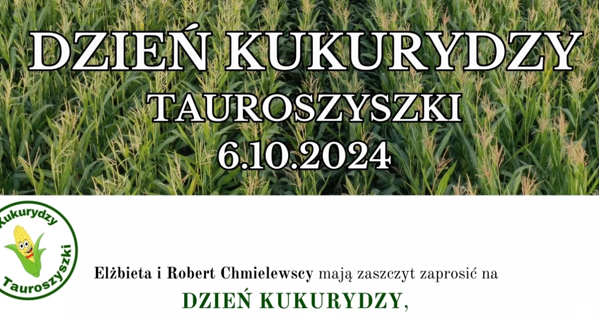 Dzień Kukurydzy w Tauroszyszkach (PROGRAM)