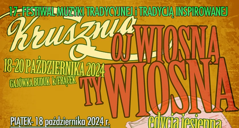 Oj Wiosna Ty Wiosna 2024 - Edycja Jesienna (PROGRAM)