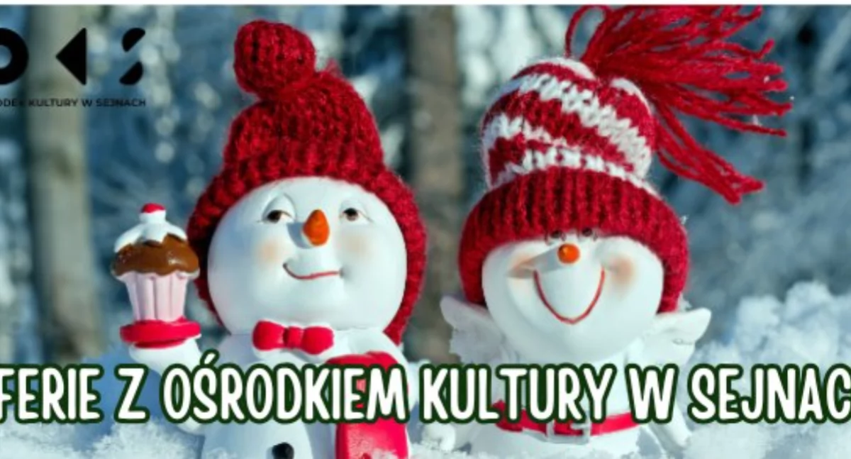 Ferie w Ośrodku Kultury w Sejnach