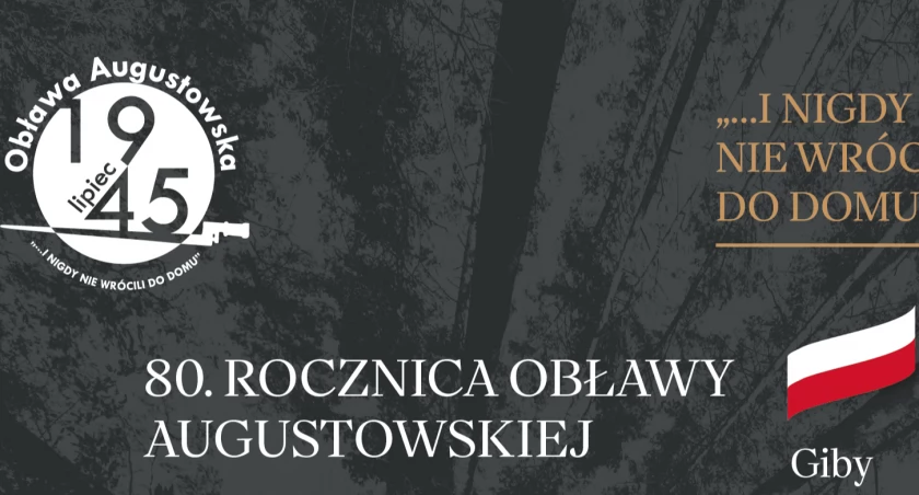80. rocznica Obławy Augustowskiej