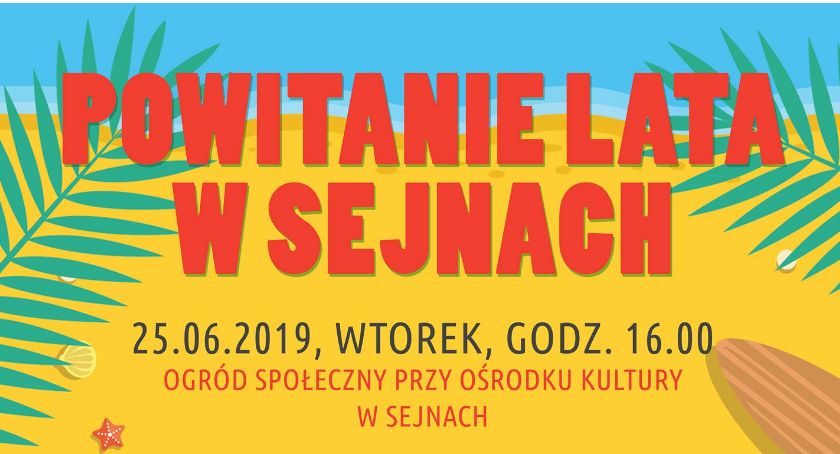 Powitanie lata w Sejnach (zapowiedź)