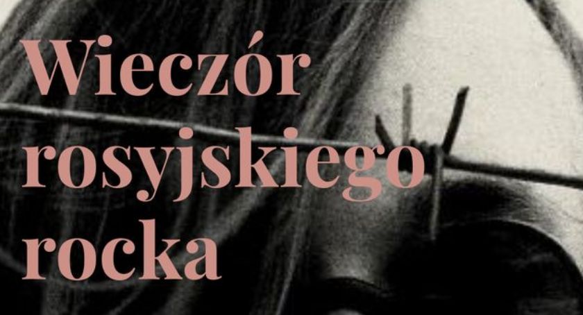 Wieczór rosyjskiego rocka (zapowiedź)
