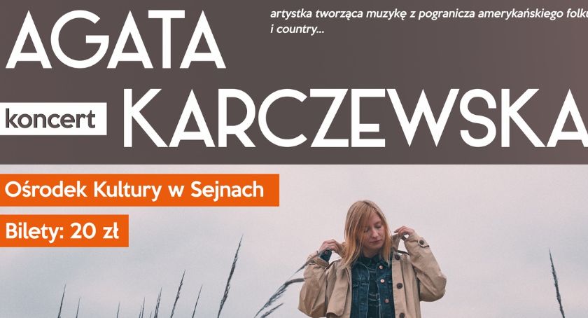 Koncert Agaty Karczewskiej (zapowiedź)
