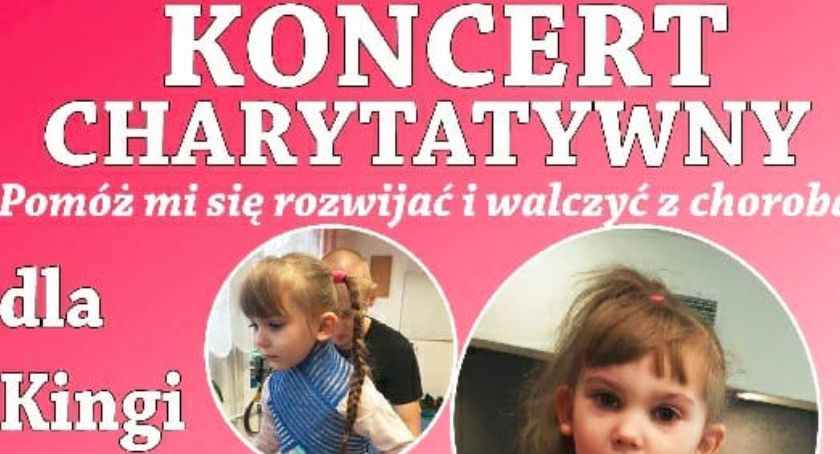 Koncert charytatywny dla Kingi Zyskowskiej