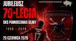 Jubileusz 70-lecia Pomorzanki Sejny. Sportowe święto kilku pokoleń