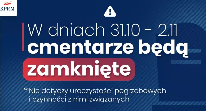 Cmentarze zamknięte podczas Wszystkich Świętych.