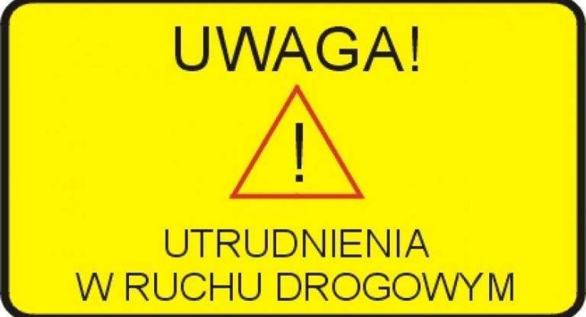 Remonty ulic - utrudnienia w ruchu