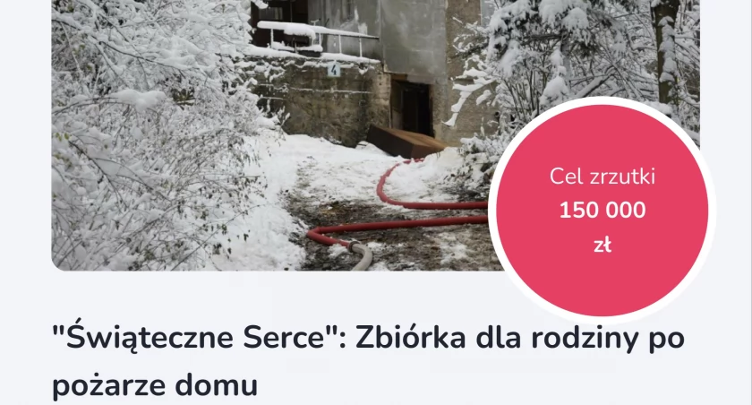 Świąteczne Serce. Zbiórka dla rodziny po pożarze domu.