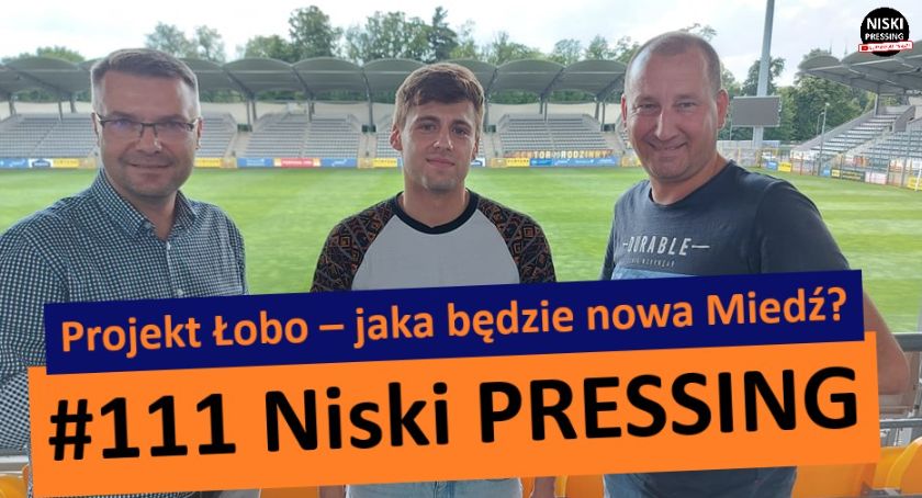 Niski Pressing #111. Projekt Łobo – jaka będzie nowa Miedź? [WIDEO]
