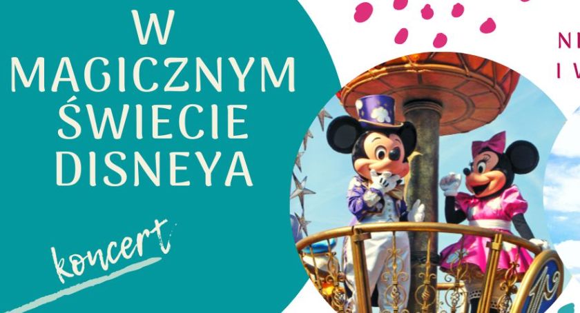 W magicznym świecie Walta Disneya – bajkowy koncert dla najmłodszych w Legnicy