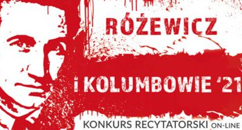LCK organizuje konkurs recytatorski pamięci Tadeusza Różewicza oraz pokolenia Kolumbów