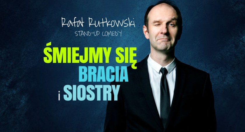 Śmiejmy się Bracia i Siostry - Spiżarnia zaprasza na stand-up Rafała Rutkowskiego. Mamy bilety do wygrania! 