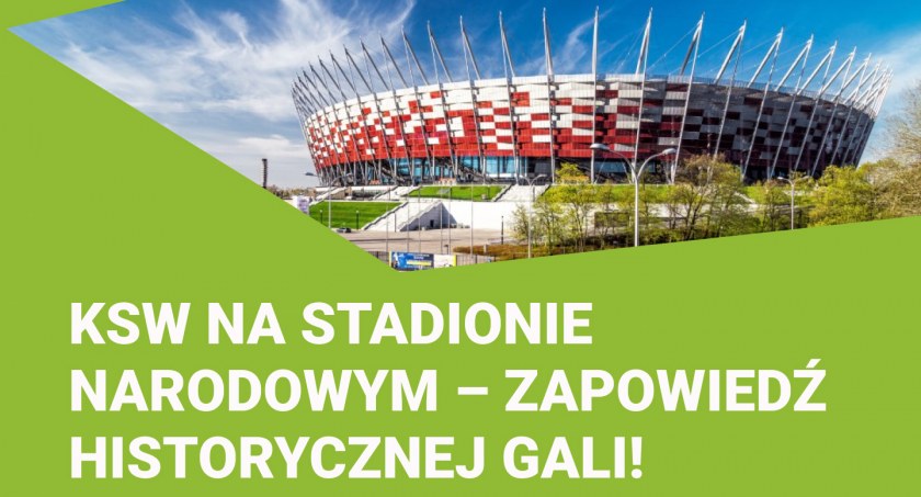 KSW na Stadionie Narodowym – zapowiedź historycznej gali!