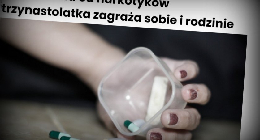 Uzależniona od narkotyków trzynastolatka trafi na leczenie