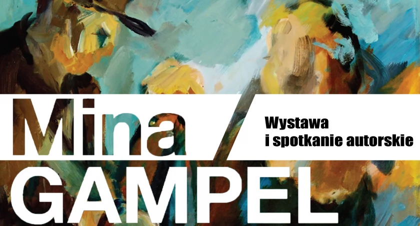 Wernisaż Miny Gampel i spotkanie z malarką