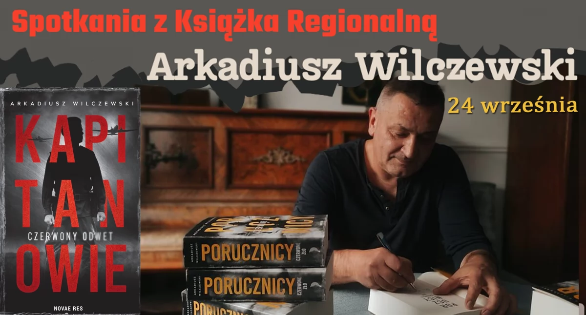 Spotkanie z Arkadiuszem Wilczewskim