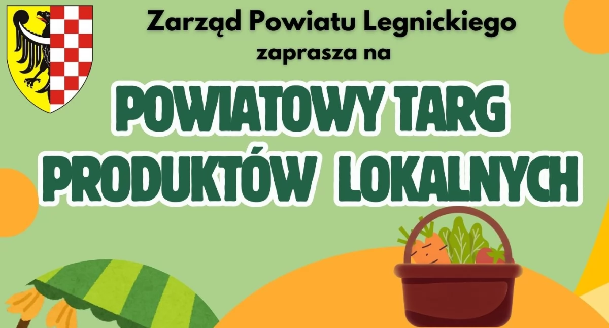 Powiatowe Targi Produktów Lokalnych w Chojnowie – do końca tygodnia trwają zapisy dla wystawców