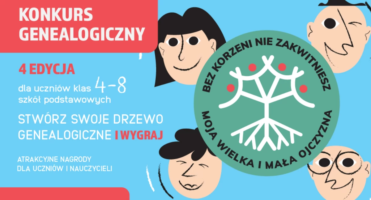„Bez korzeni nie zakwitniesz” - konkurs genealogiczny dla uczniów