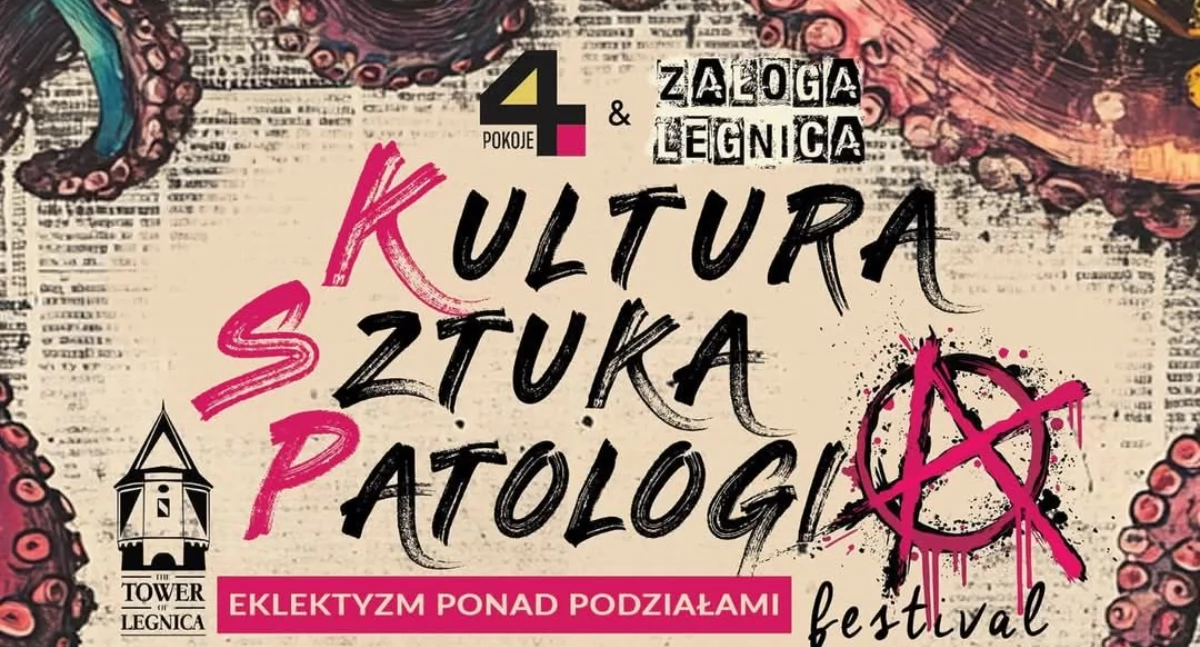 Kultura, Sztuka, Patologia. Festiwal kultury alternatywnej w Legnicy