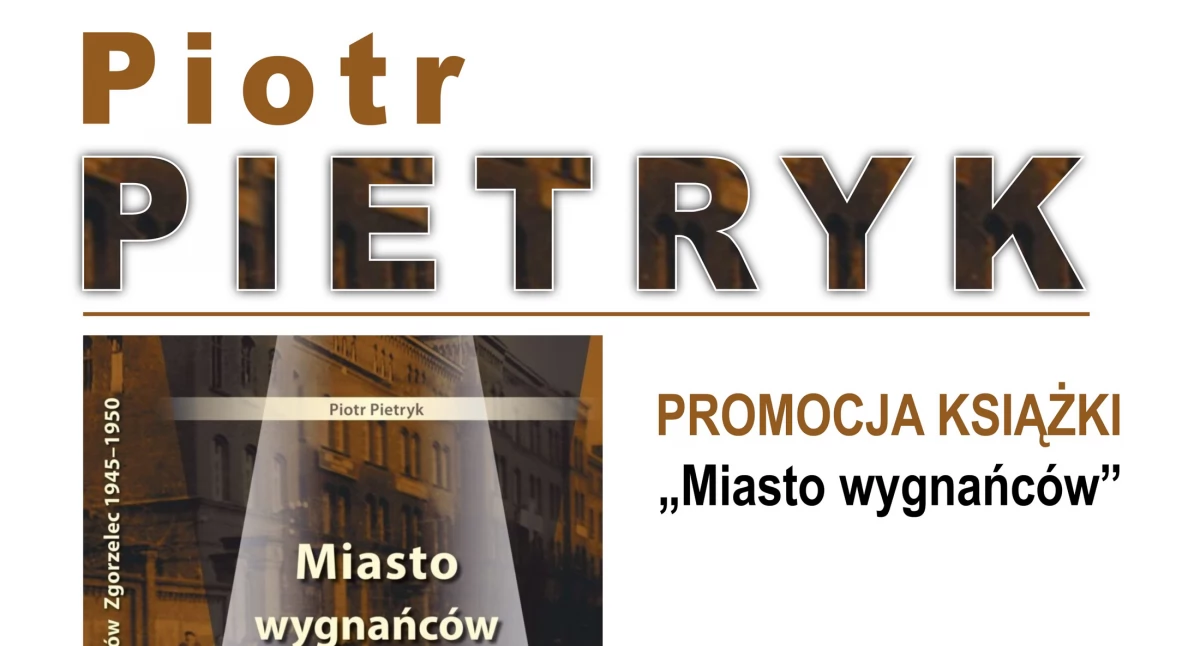 Spotkanie autorskie z Piotrem Pietrykiem