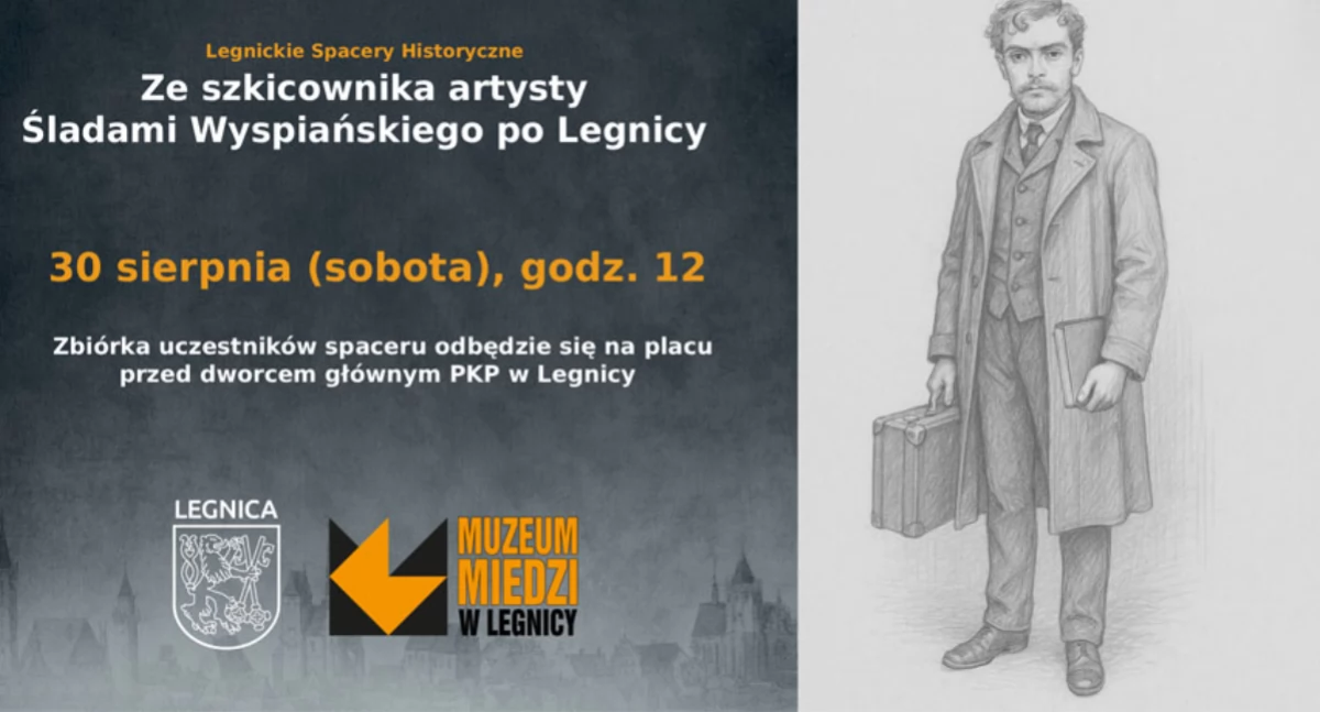 Legnicki Spacer Historyczny śladami Stanisława Wyspiańskiego