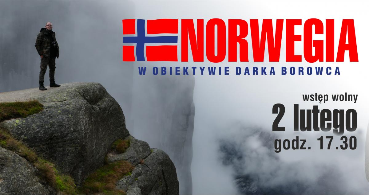 Tajmnice Norwegii w obiektywie Darka Borowca