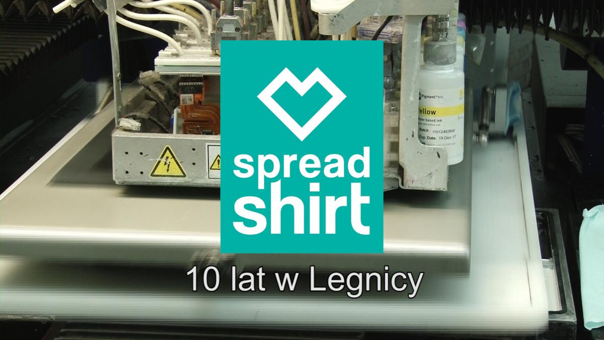 Spreadshirt 10 lat w Legnicy. Nadchodzi większy rozwój 