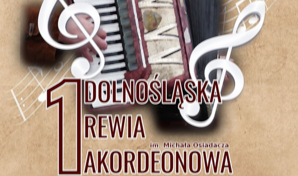 Akordeon gwiazdą rewii w Prochowicach