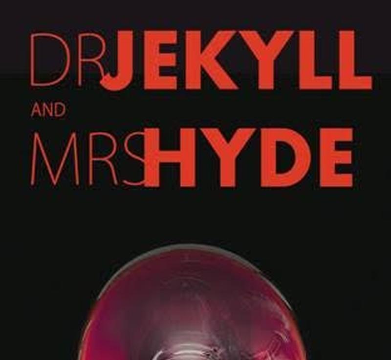 Dr Jekyll and Mrs Hyde