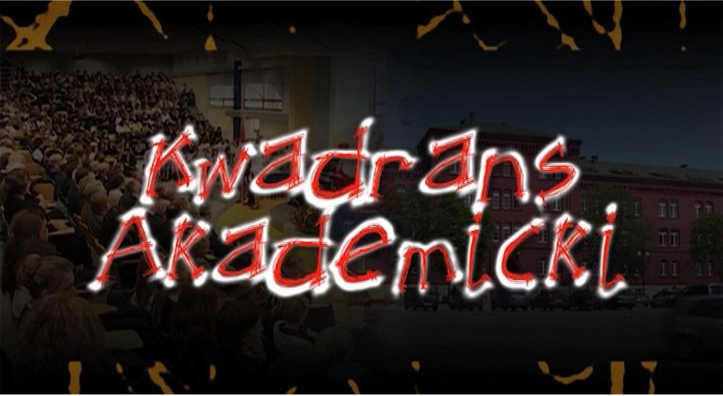 Kwadrans Akademicki: O II konferencji dotyczącej zdrowia i jakości życia