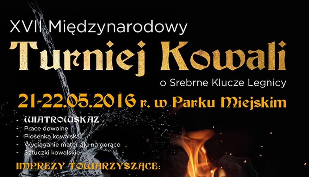 XVII TURNIEJ KOWALI o Srebrne Klucze Legnicy