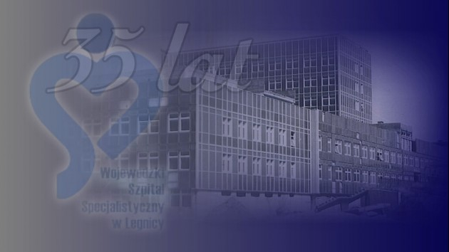 35 – lecie szpitala w Legnicy 
