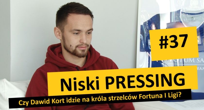 Niski Pressing #37. Czy Dawid Kort idzie na króla strzelców Fortuna I Ligi?