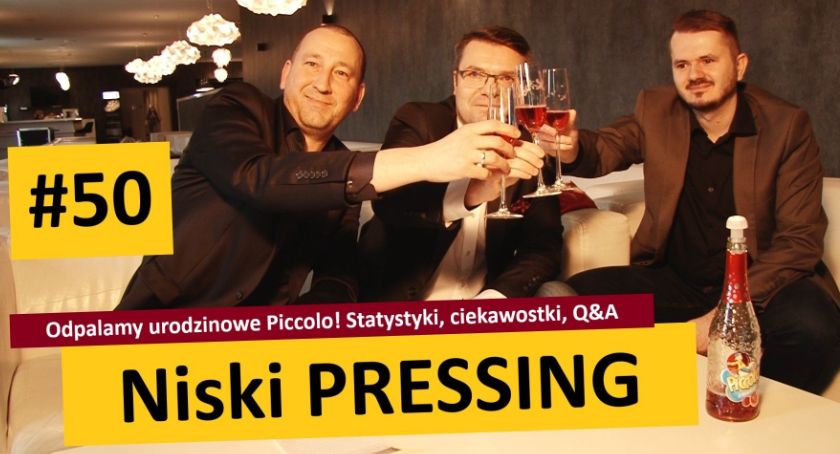 Niski Pressing #50. Urodzinowe Piccolo! Statystyki, ciekawostki, Q&A